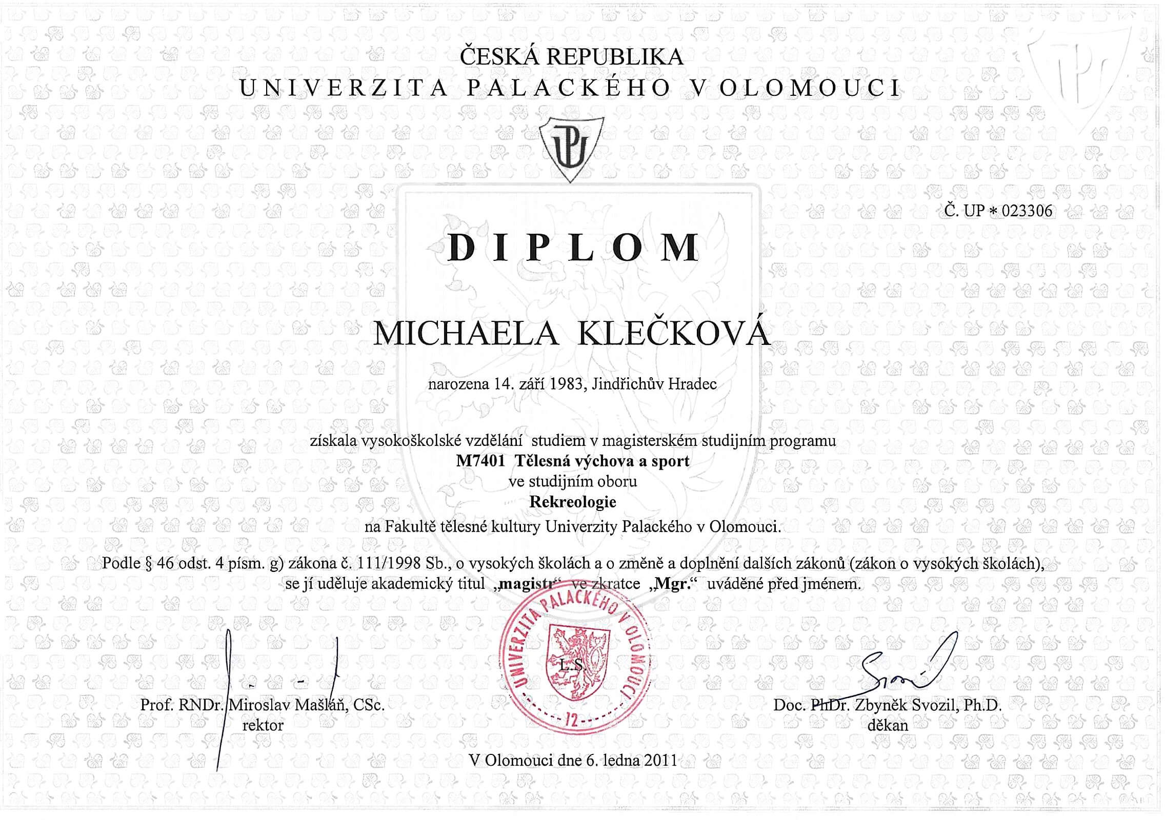 Univerzitní diplom - Mgr. Michaela Hrdličková Klečková